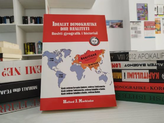Libri Idealet demokratike dhe realiteti Autori Halfir J Mackinder